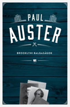 Paul Auster - Auster Paul - Brooklyni balgasgok