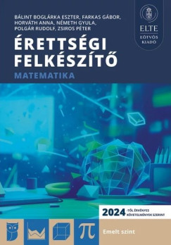 rettsgi Felkszt - Matematika emelt szint