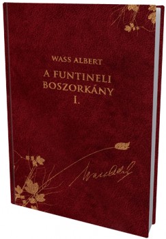 Wass Albert - A funtineli boszorkny I.