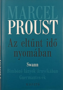 Marcel Proust - Az elt�nt id� nyom�ban I. - Swan