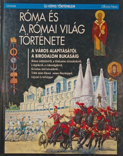 Pierre Marchand   (Szerk.) - Rma s a rmai vilg trtnete