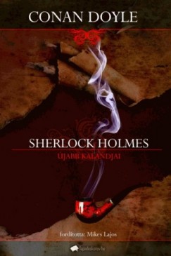 Arthur Conan Doyle - Sherlock Holmes jabb kalandjai