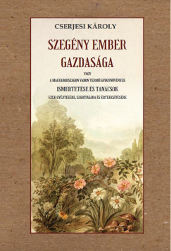 Cserjesi Kroly - Szegny ember gazdasga