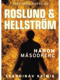 Roslund & Hellstrm - Hrom msodperc