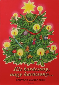 Kis karcsony, nagy karcsony...