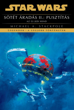 Michael A. Stackpole - S�t�t �rad�s II.: Puszt�t�s