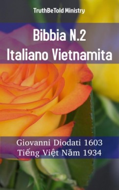 Giovann Truthbetold Ministry Joern Andre Halseth - Bibbia N.2 Italiano Vietnamita
