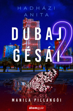 Dubaj g�s�i 2. - Manila pillang�i