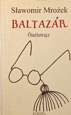Slawomir Mrozek - Baltazár