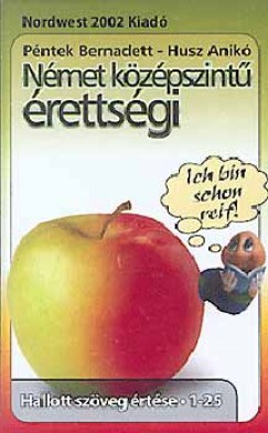 Husz Anik - Pntek Bernadett - Nmet kzpszint rettsgi kazetta