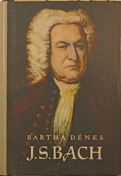 Bartha Dnes - J. S. Bach