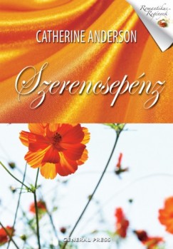 Catherine Anderson - Anderson Catherine - Szerencsepnz