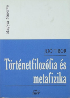 Jo Tibor - Trtnetfilozfia s metafizika