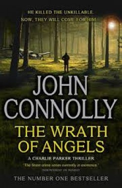 John Connolly - The Wrath of Angels