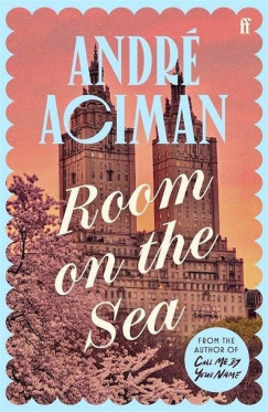Andr Aciman - Room on the Sea