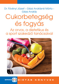 Gzsi Andrs - Cukorbetegsg s fogys