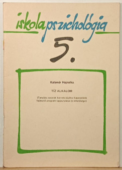 Kalam�r Hajnalka - T�z alkalom - Tanul�si zavarok korrekci�j�hoz kapcsol�d� fejleszt� program tapasztalatai �s lehet�s�gei