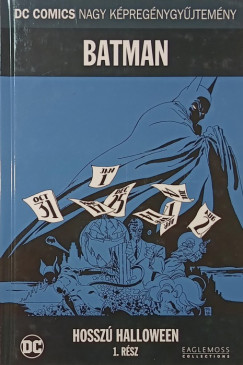 Jeph Loeb - Batman- Hosszú Halloween 1. rész