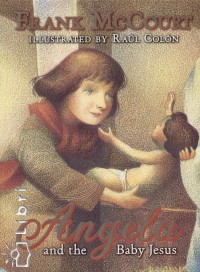 Frank Mccourt - Angela and the Baby Jesus