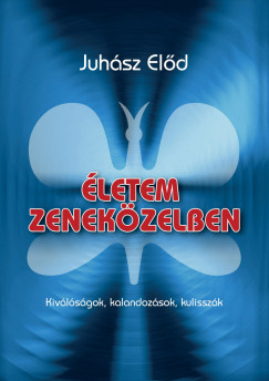 Juhsz Eld - letem zenekzelben