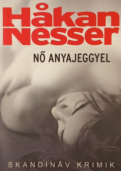 Hakan Nesser - Nő anyajeggyel