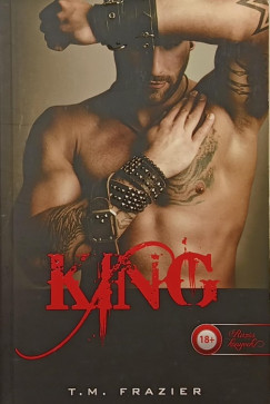 T. M. Frazier - King