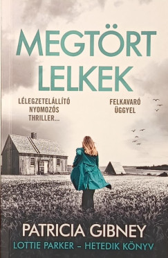 Patricia Gibney - Megt�rt lelkek