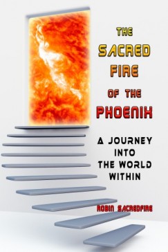 Sacredfire Robin - The Sacred Fire of the Phoenix