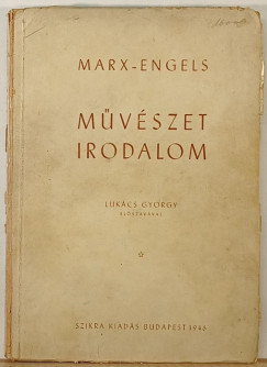 Friedrich Engels - Karl Marx - Mvszet, irodalom