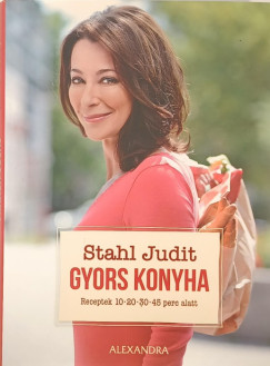 Stahl Judit - Gyors konyha