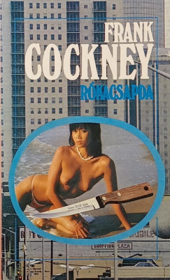 Frank Cockney - L�rinczi L�szl� - R�kacsapda