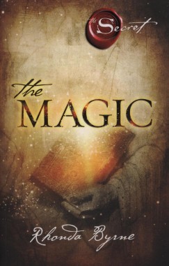 Rhonda Byrne - The Magic