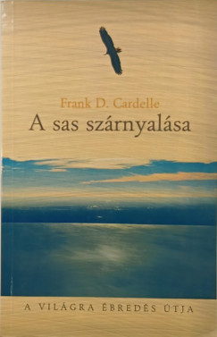 Frank Cardelle - A sas szrnyalsa