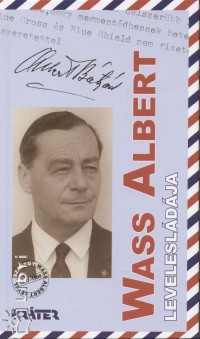 Turcsny Pter   (sszell.) - Wass Albert levelesldja