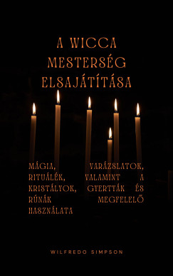 Wilfredo Simpson - A wicca mestersg elsajttsa