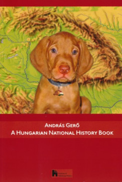 Ger Andrs - A Hungarian National History Book