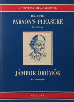 Roald Dahl - Parson's Pleasure (Two Stories)