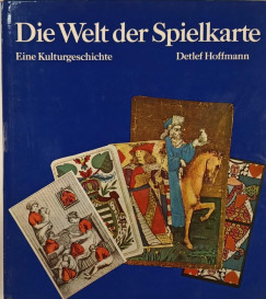 Detlef Hoffmann - Die Welt der Spielkarte