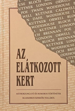 Az el�tkozott kert