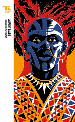 Laurent Gaud� - Tsongor kir�ly hal�la