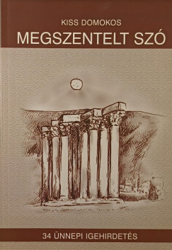 Kiss Domokos - Megszentelt sz�