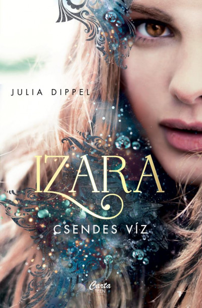 Julia Dippel - Izara - Csendes víz