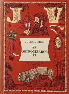 Jules Verne - Az ostromzron t