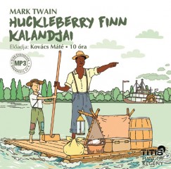 Mark Twain - Kovcs Mt - Huckleberry Finn kalandjai - Hangosknyv