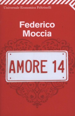 Federico Moccia - Amore 14