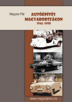 Ngyesi Pl - Autpts Magyarorszgon 1945-1990