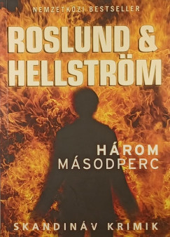 B�rge Hellstr�m - Anders Roslund - H�rom m�sodperc