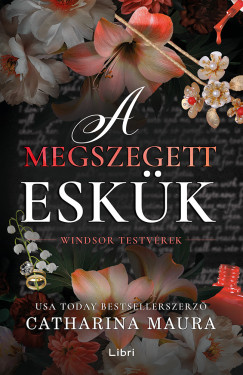Catharina Maura - A megszegett eskük