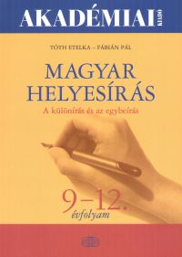 Fbin Pl - Tth Etelka - MAGYAR HELYESRS 9-12. VFOLYAM