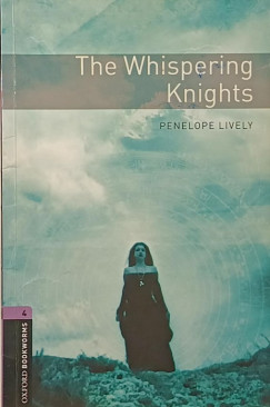Penelope Lively - The Whispering Knights